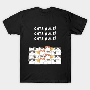 Cat's rule T-Shirt